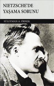 Nietzche'de Yaşama Sorunu